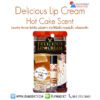 Delicious Lip Cream Hot Cake Scent ลิปครีม